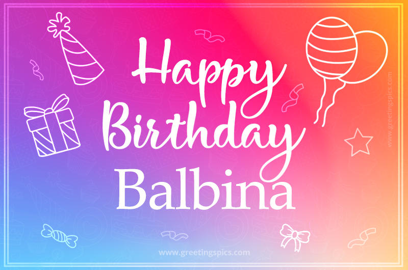 Colorful Happy Birthday Card For Balbina