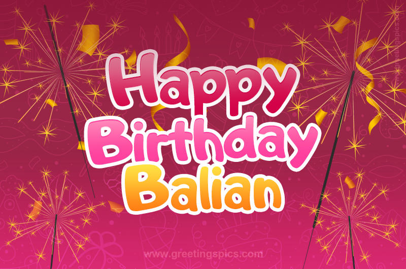 Happy Birthday Balian Image with sparklers