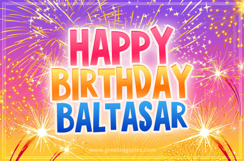 Happy Birthday Baltasar Picture with fireworks