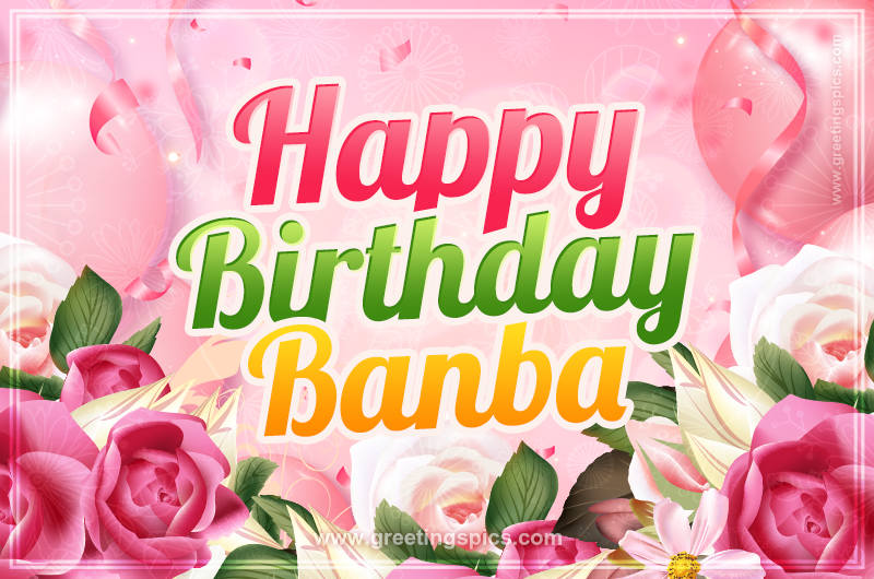 Image with gentle pink background and flowers Happy Birthday Banba