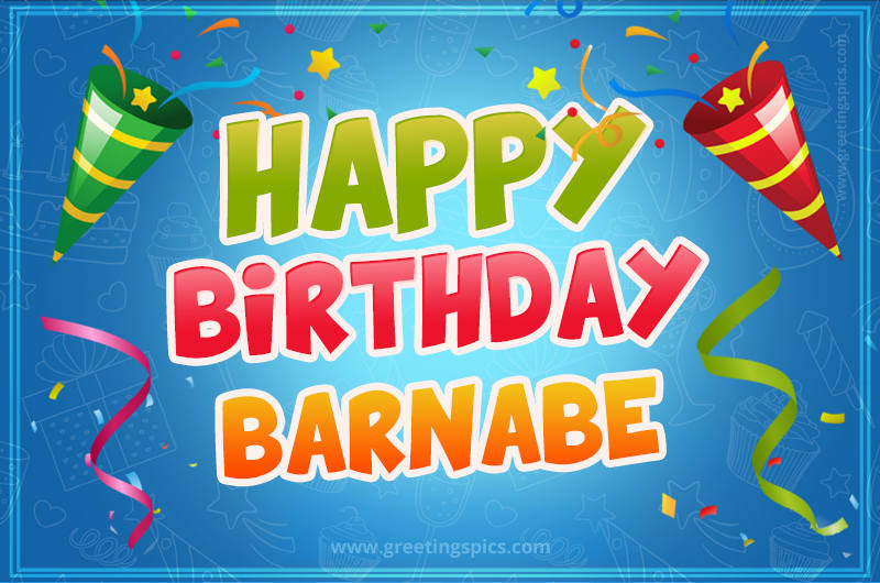 Happy Birthday Barnabe picture with confetti and party poppers