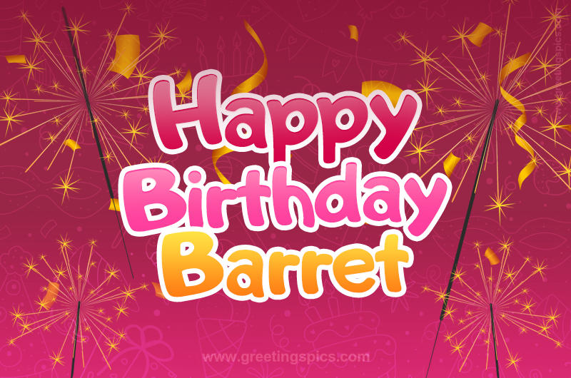 Happy Birthday Barret Image with sparklers