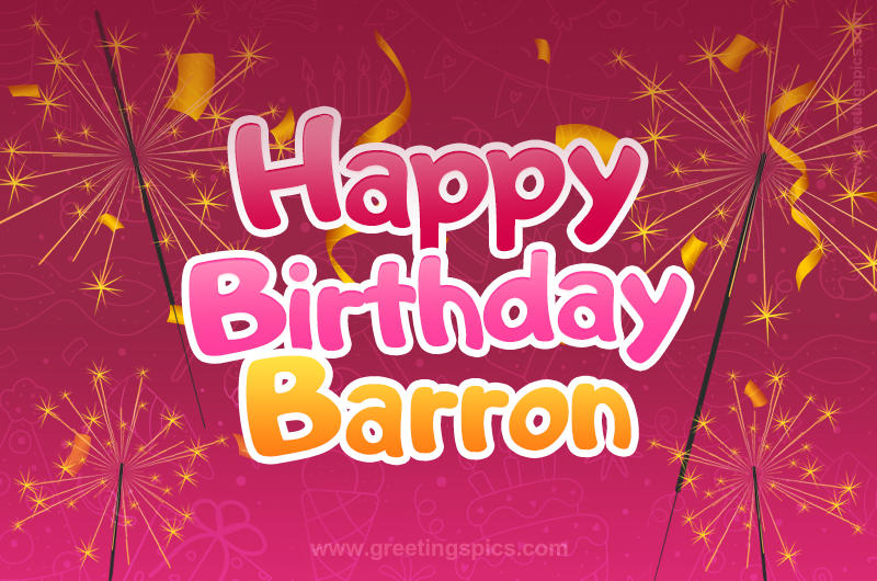 Happy Birthday Barron Image with sparklers