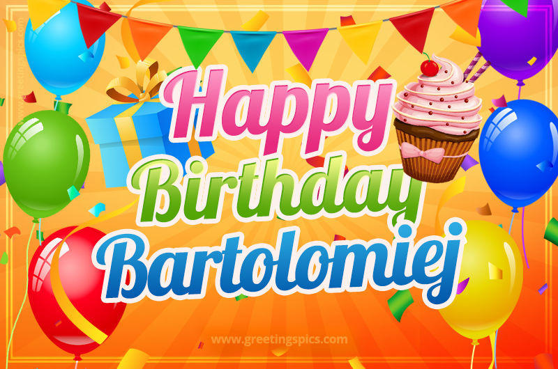 Happy Birthday Bartolomiej eCard with gift box and cupcake