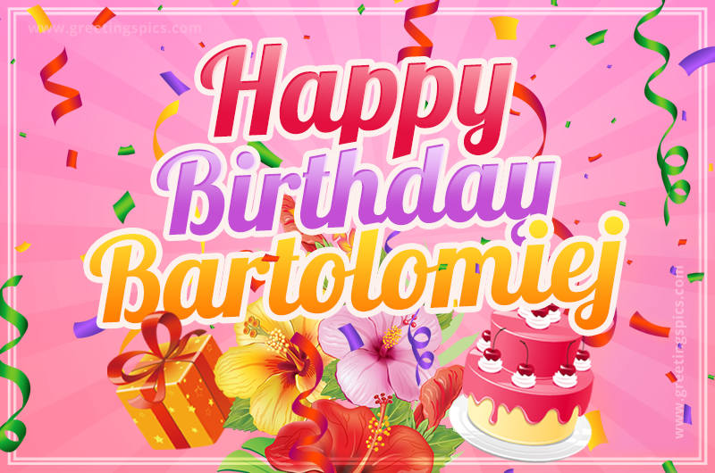 Beautiful Birthday Card for Bartolomiej with pink background