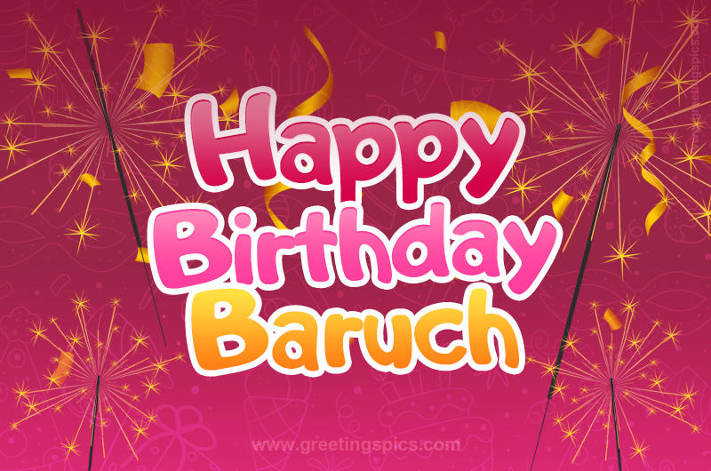 Happy Birthday Baruch Image with sparklers