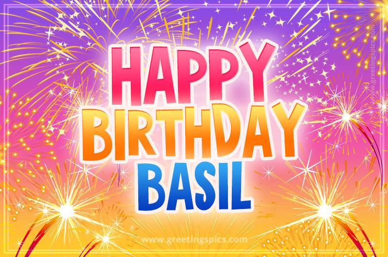 Happy Birthday Basil Picture with fireworks