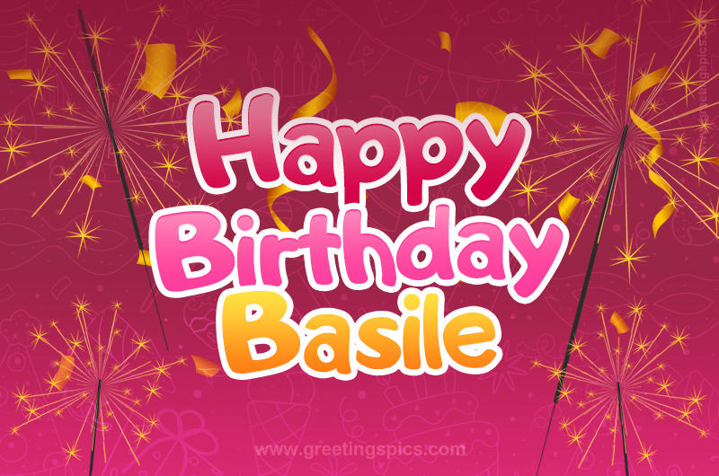 Happy Birthday Basile Image with sparklers