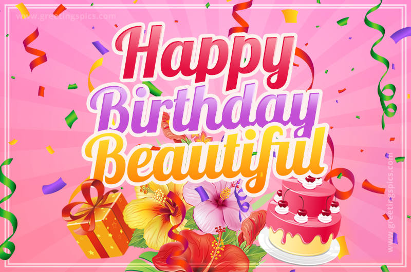 Beautiful Birthday Card for Beautiful with Cake and bouquet of flowers