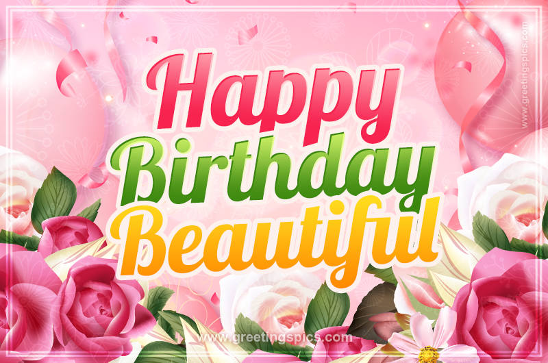 Image with gentle pink background and flowers Happy Birthday Beautiful