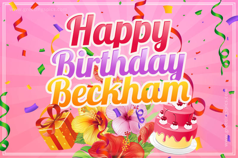 Beautiful Birthday Card for Beckham with Cake and bouquet of flowers