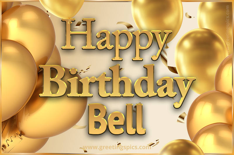 Happy Birthday Bell Card with golden confetti and balloons