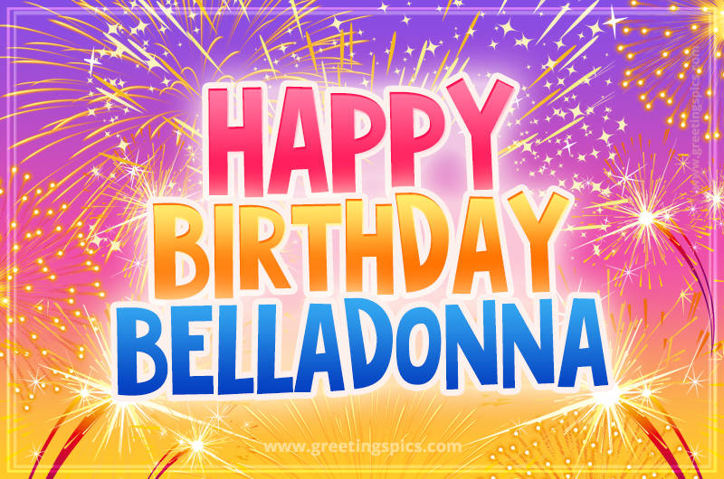 Happy Birthday Belladonna Picture with fireworks