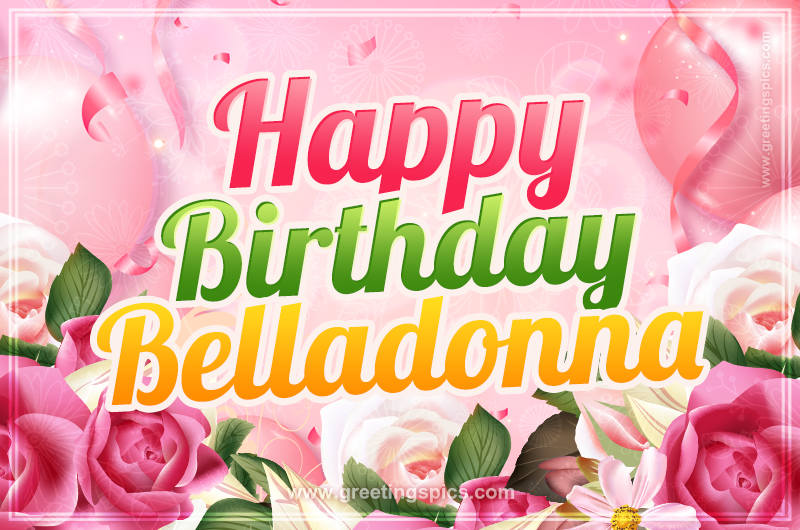 Image with gentle pink background and flowers Happy Birthday Belladonna