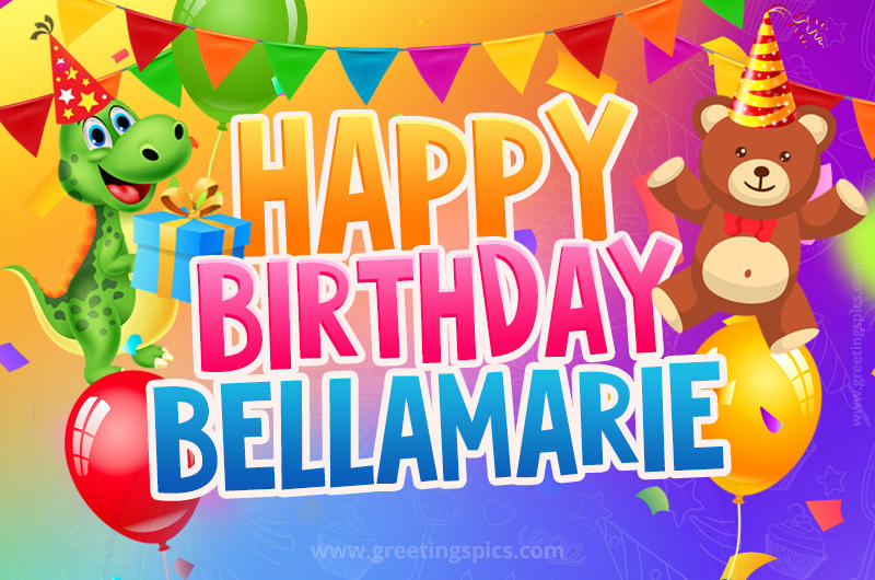 Happy Birthday Bellamarie Image for a child with cute dinosaur and bear