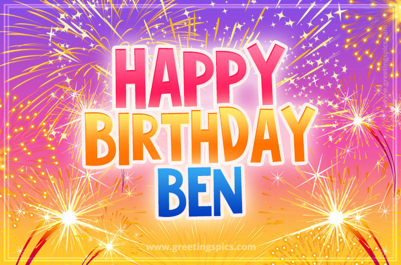 Happy Birthday Ben Picture with fireworks