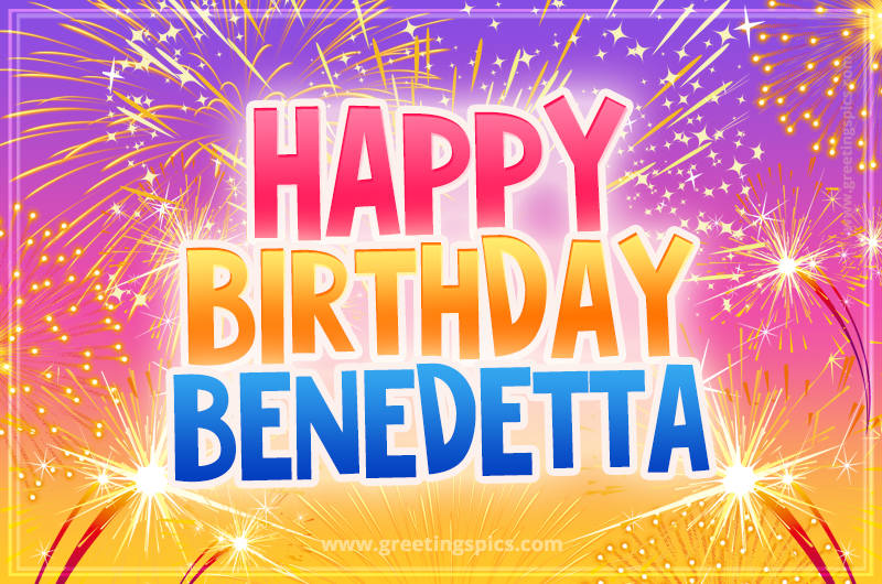 Happy Birthday Benedetta Picture with fireworks