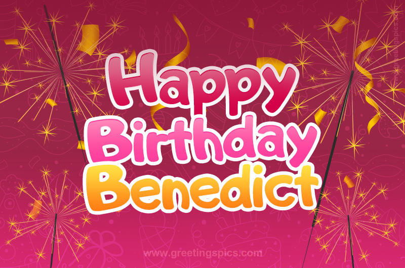 Happy Birthday Benedict Image with sparklers