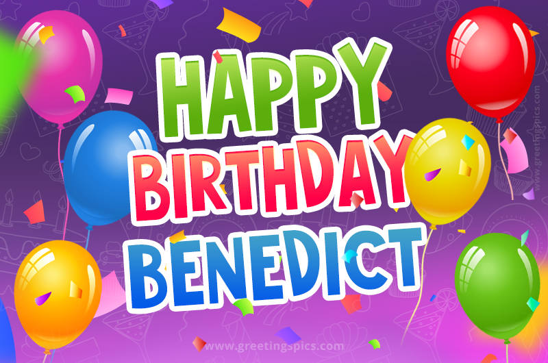 Happy Birthday Benedict Festive Greeting Card