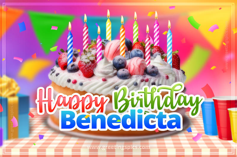 Happy Birthday Benedicta Colorful Image with fruit cake and candles