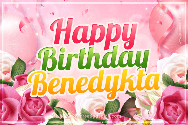 Image with gentle pink background and flowers Happy Birthday Benedykta