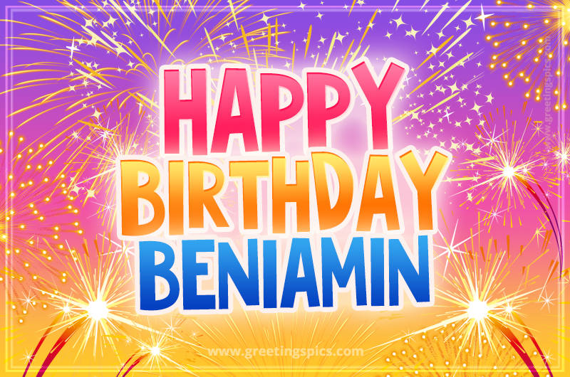 Happy Birthday Beniamin Picture with fireworks