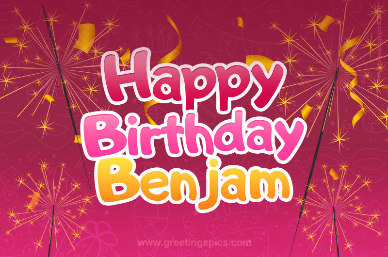 Happy Birthday Benjam Image with sparklers