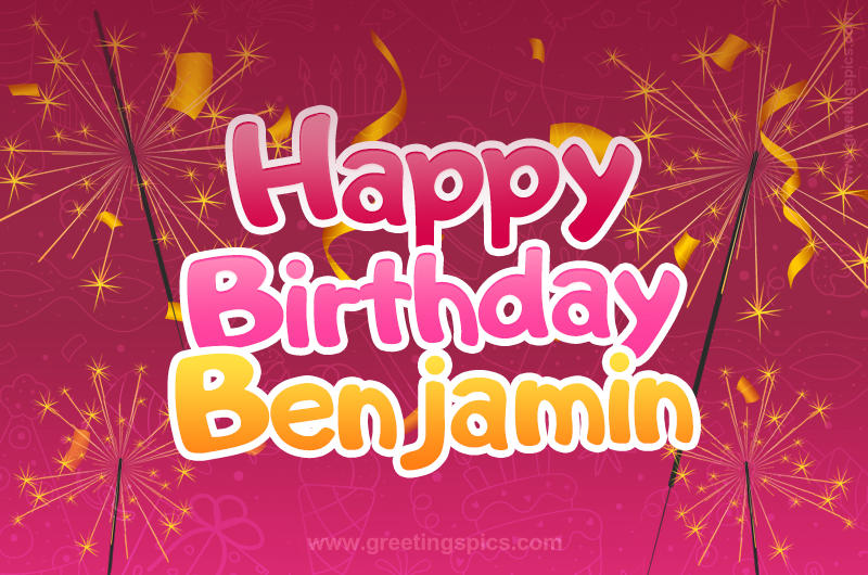 Happy Birthday Benjamin Image with sparklers