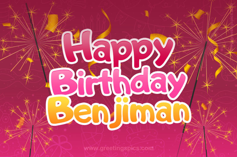 Happy Birthday Benjiman Image with sparklers