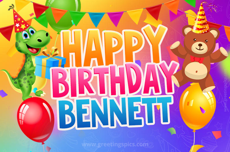 Happy Birthday Bennett Image for a child with cute dinosaur and bear