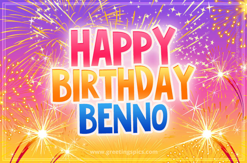 Happy Birthday Benno Picture with fireworks