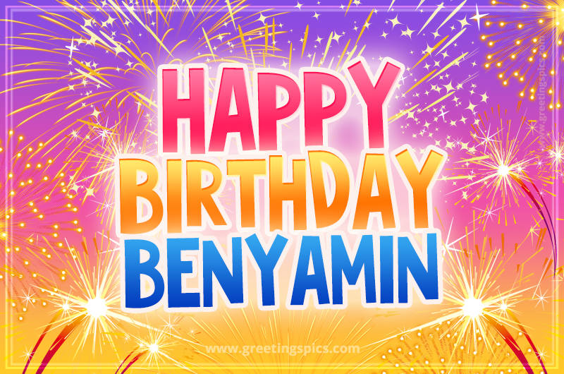 Happy Birthday Benyamin Picture with fireworks