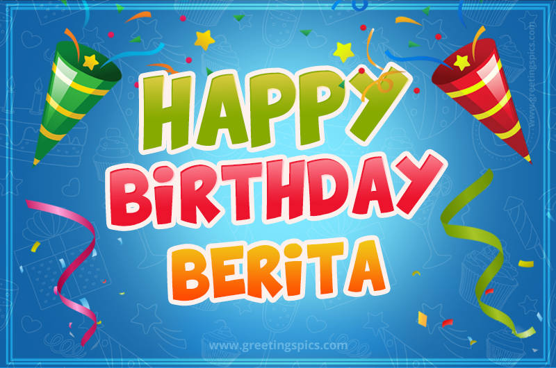 Happy Birthday Berita picture with confetti and party poppers