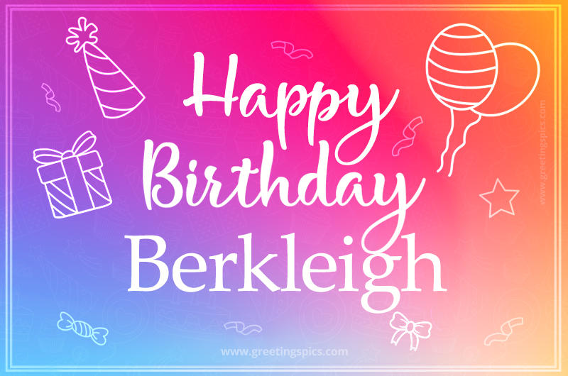 Colorful Happy Birthday Card For Berkleigh