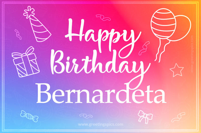 Colorful Happy Birthday Card For Bernardeta