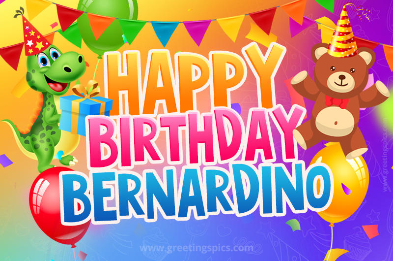 Happy Birthday Bernardino Image for a child with cute baby dinosaur and bear