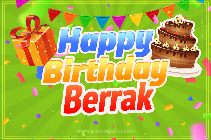 Happy Birthday Berrak picture with flags, chocolate cake and gift box