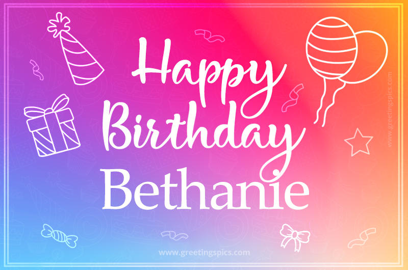 Colorful Happy Birthday Card For Bethanie