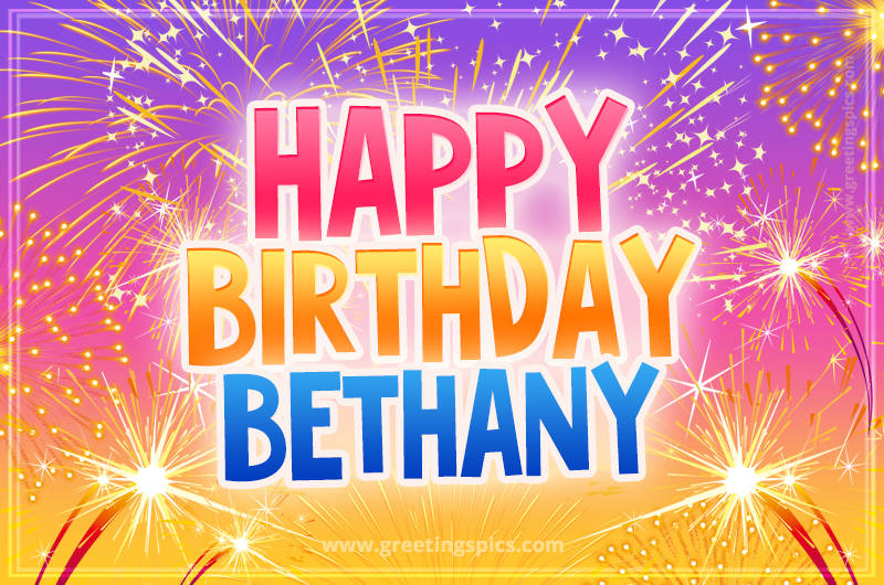 Happy Birthday Bethany Picture with fireworks