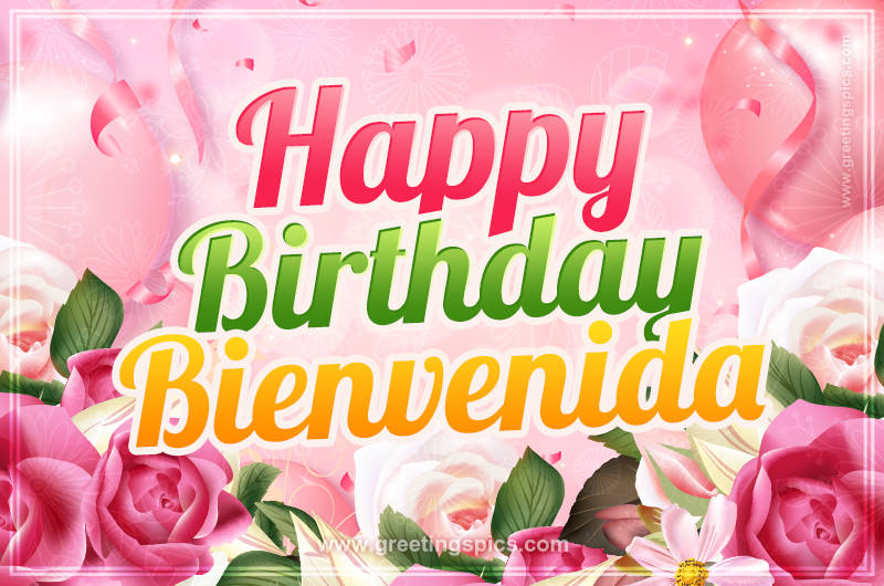 Image with gentle pink background and flowers Happy Birthday Bienvenida