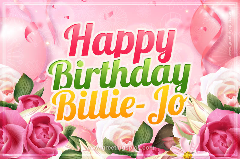 Image with gentle pink background and flowers Happy Birthday Billie-Jo