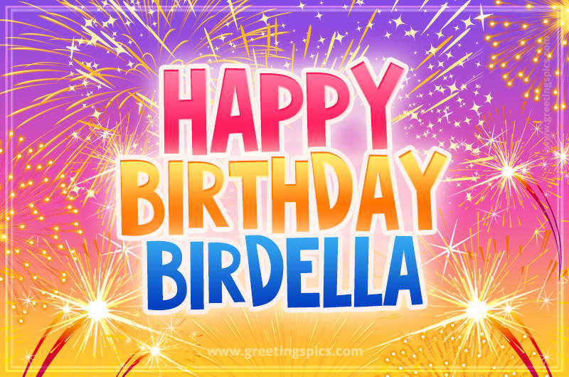 Happy Birthday Birdella Picture with fireworks