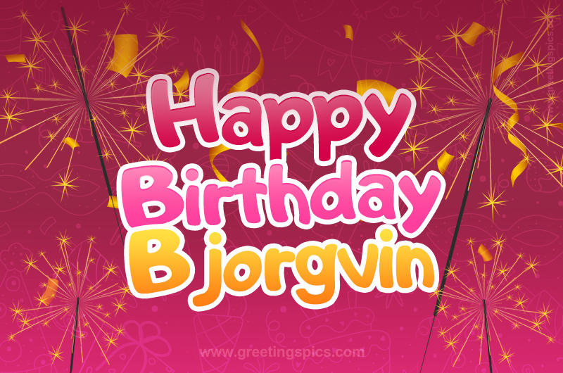 Happy Birthday Bjorgvin Image with sparklers