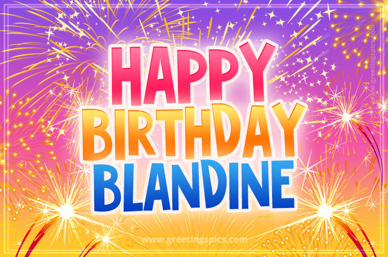 Happy Birthday Blandine Picture with fireworks