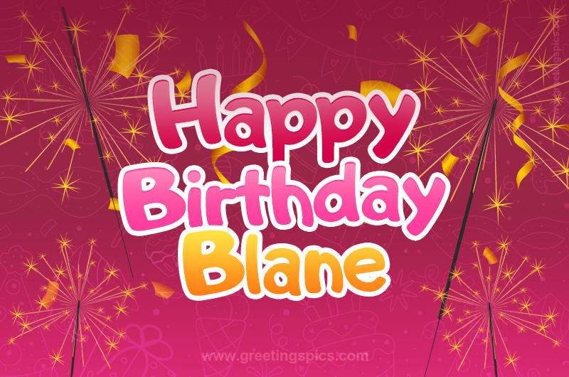 Happy Birthday Blane Image with sparklers