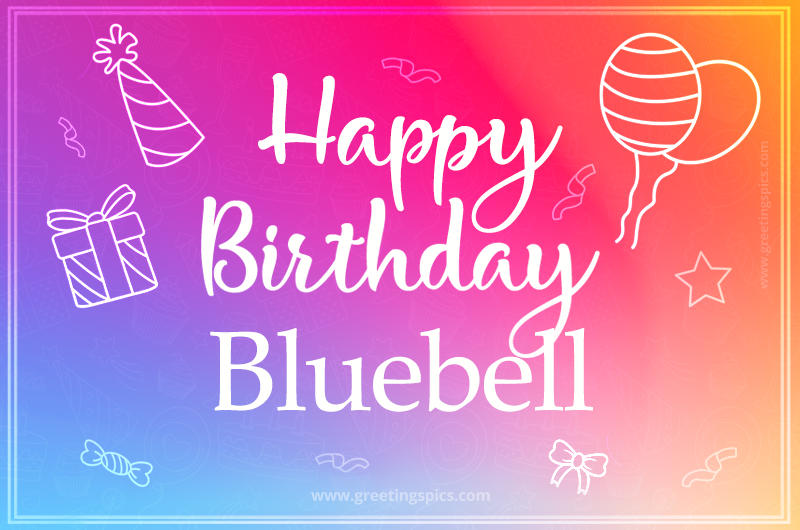 Colorful Happy Birthday Card For Bluebell