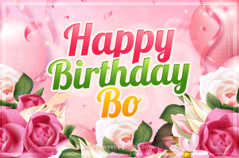 Image with gentle pink background and flowers Happy Birthday Bo