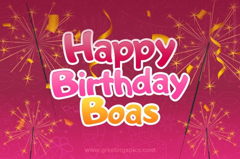 Happy Birthday Boas Image with sparklers