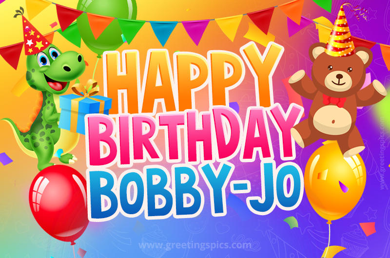 Happy Birthday Bobby-Jo Image for a child with cute dinosaur and bear