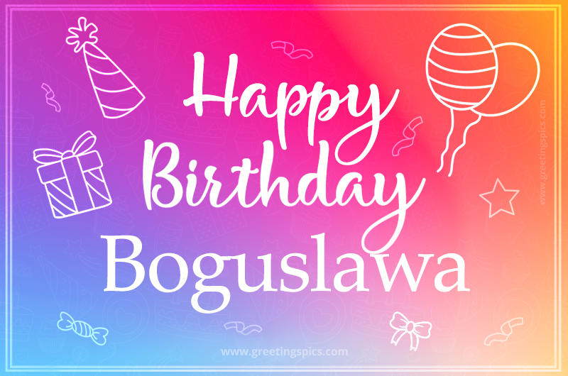 Colorful Happy Birthday Card For Boguslawa